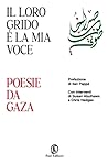 Il loro grido è la mia voce. Poesie da Gaza