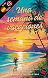 Una Semana de Vac...