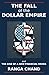 The Fall of the Dollar Empi...