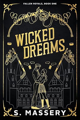 Wicked Dreams (Fallen Royals #1)