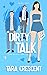 Dirty Talk (The Dirty Serie...