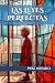 LAS LEYES PERFECTAS by PERE MESADO