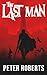 The Last Man (Leybound Book 1)