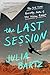 The Last Session: A Novel (Thorndike Press Large Print Top Shelf)