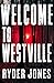 Welcome to Westville: Westv...