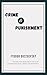 Crime and Punishment