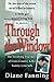 Through the Window: The Terrifying True Story of Cross-Country Killer Tommy Lynn Sells