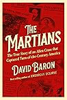 The Martians: The...