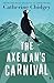 The Axeman’s Carnival