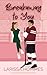 Breakaway to You: A Sweet Hockey Romance (Blindsided by Love)