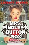 Mrs. Findley's Button Box by Laverty Sparks