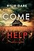Come Help (Hannah Mercy #4)