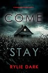 Come Stay