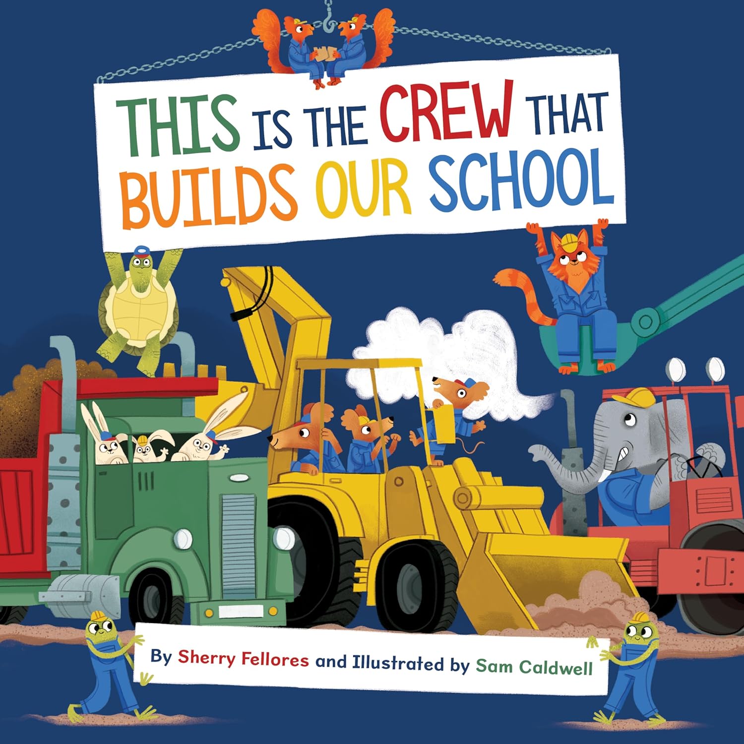 This Is the Crew That Builds Our School (Kindle Edition)
