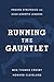 Running the Gauntlet by Meg Thomas Crosby