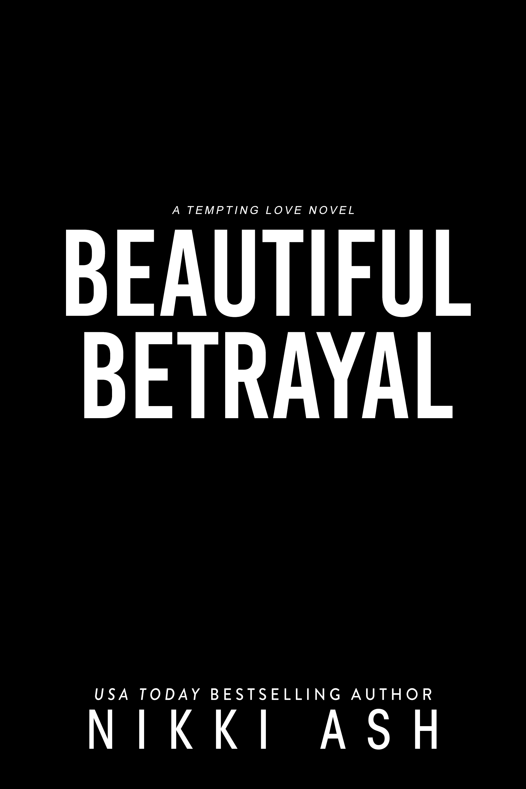 Beautiful Betrayal (Tempting Love #3)