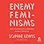 Enemy Feminisms: TERFs, Pol...