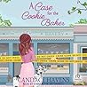 A Case for the Cookie Baker by Candace Havens