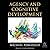 Agency and Cognitive Development