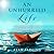 An Unhurried Life: Following Jesus' Rhythms of Work and Rest, Revised and Expanded