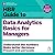 HBR Guide to Data Analytics Basics for Managers