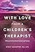 With Love from a Children's Therapist: #lessonsihavelearnedalongtheway