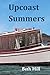 Upcoast Summers (WEST COAST STORIES)