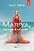 Mariya, una mujer de mil se...