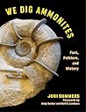 We Dig Ammonites:...
