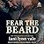 Fear the Beard