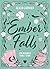 Ember Falls