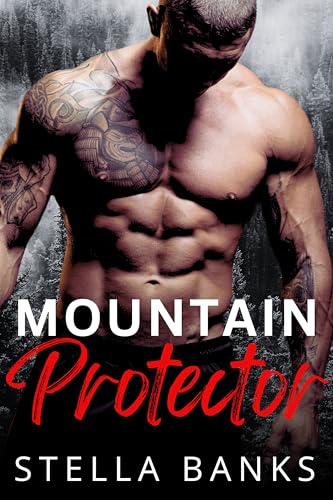 Mountain Protector (Rugged Hearts Duet Book 2)