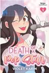 Death of a Pop Star, Vol. 1 by Violet Karim