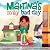 Martina's Muy Bad Day by Melanie Wick Singer