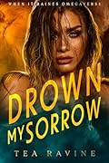 Drown My Sorrow
