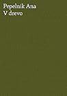 V drevo