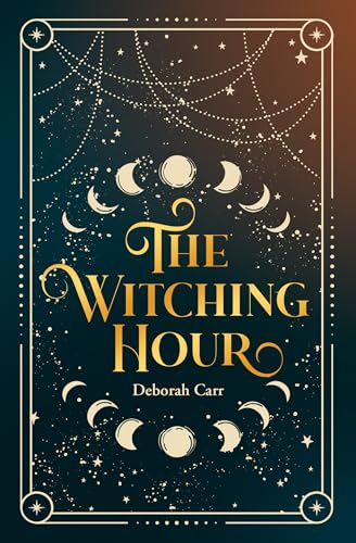 The Witching Hour: A stunning brand-new time travel historical fantasy, perfect for fans of forbidden romance full of suspense in 2025! (Kindle Edition)