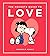 The Peanuts Guide to Love (Peanuts Guide to Life, #6)