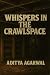 Whispers In The Crawlspace