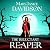 The Reluctant Reaper
