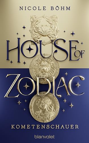 Kometenschauer (House of Zodiac, #2)