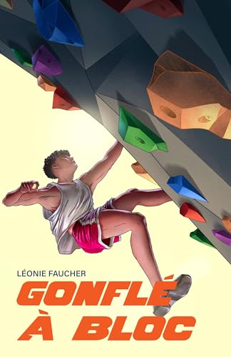 Gonflé à bloc (Paperback)