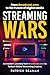 Streaming Wars by Patrick Seaman