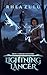 Lightning Lancer 1: Path of Lightning: (A Tower Climbing LitRPG Adventure)