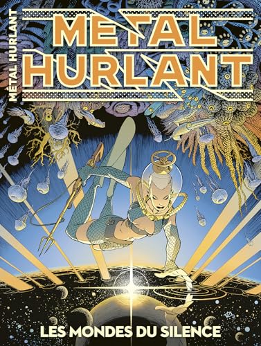 Métal Hurlant N°15: Les mondes du silence (Paperback)