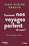 Comment nos voyag...