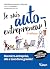Je suis auto-entrepreneur !...