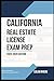 CALIFORNIA REAL ESTATE LICE...