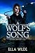 A Wolf's Song: a Lion Shift...