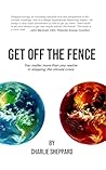 Get Off The Fence...